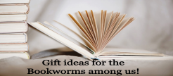 Gift ideas for the Bookworms